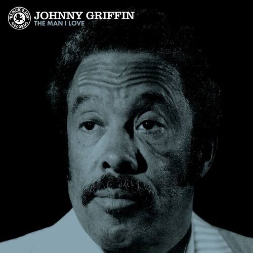 JOHNNY GRIFFIN  
THE MAN I LOVE