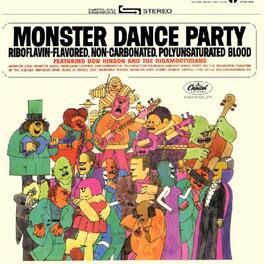 Don Hinson and The Rigamorticians - Monster Dance Party - VINYL LP