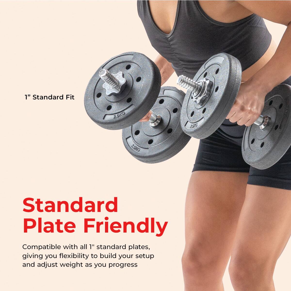 1" Standard Fit

Standard Plate Friendly

Compatible with all 1" standard plates, giving you flexibility to build your setup and adjust weight as you progress