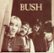 Front Standard. Bush [Bonus Tracks] [CD].