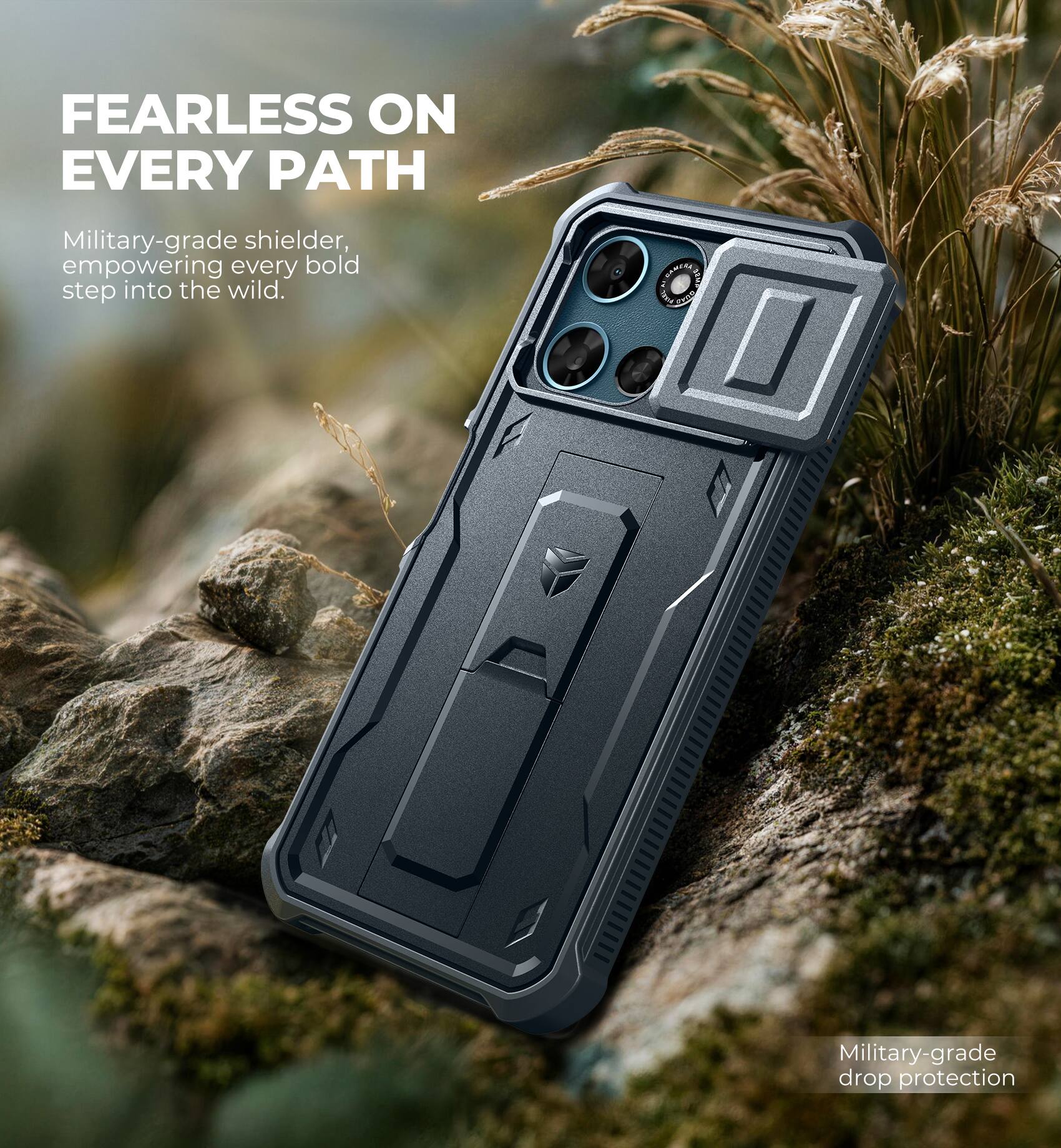 FEARLESS ON EVERY PATH

Military-grade shielder, empowering every bold step into the wild.

Military-grade drop protection