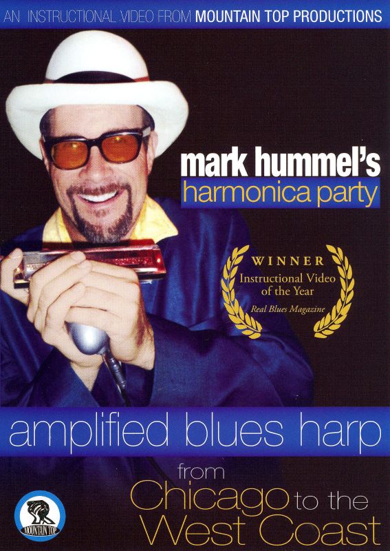 Mark Hummel's Harmonica Party: Amplified Blues Harp From Chicago to the West Coast [DVD]