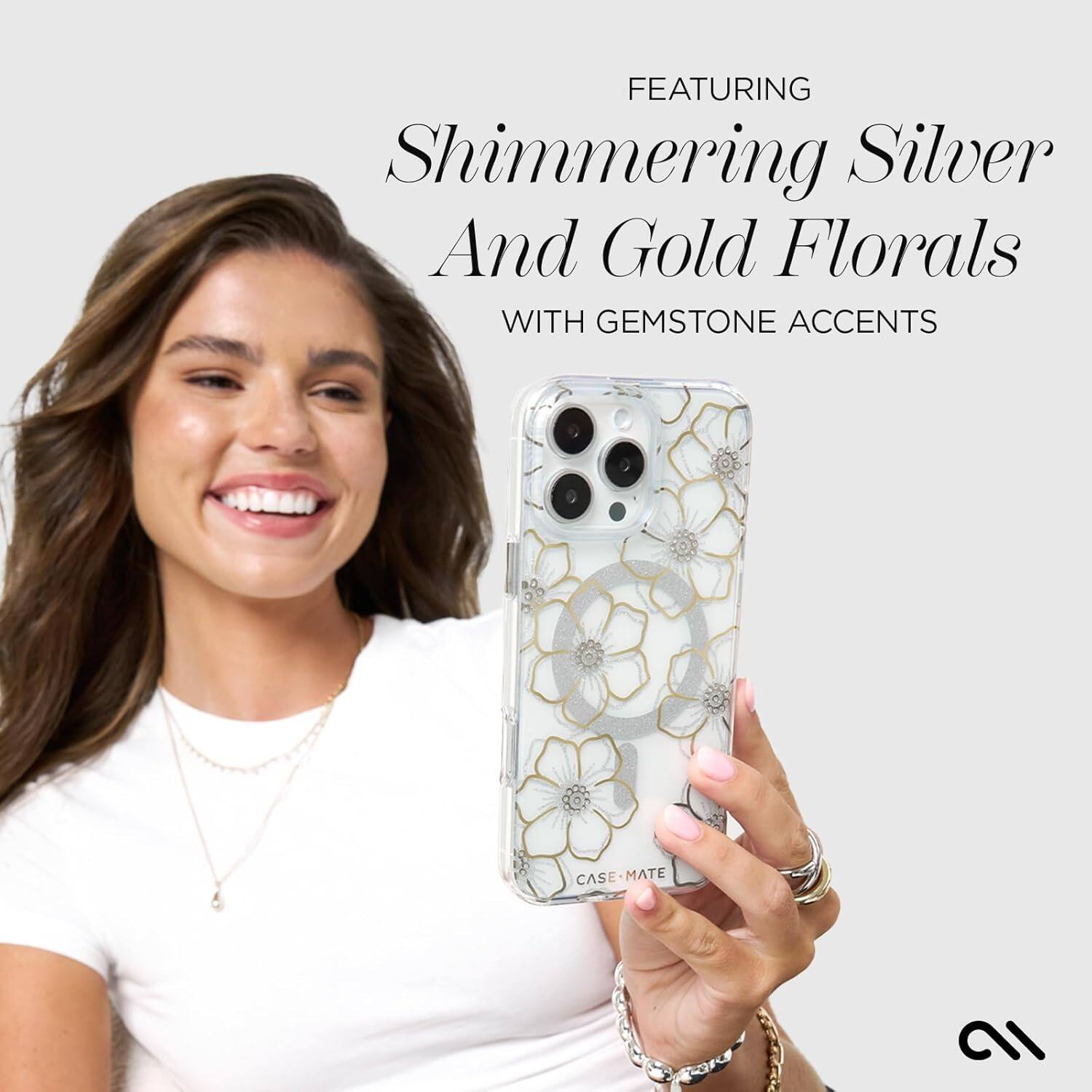 FEATURING  
Shimmering Silver And Gold Florals  
WITH GEMSTONE ACCENTS  

CASE-MATE