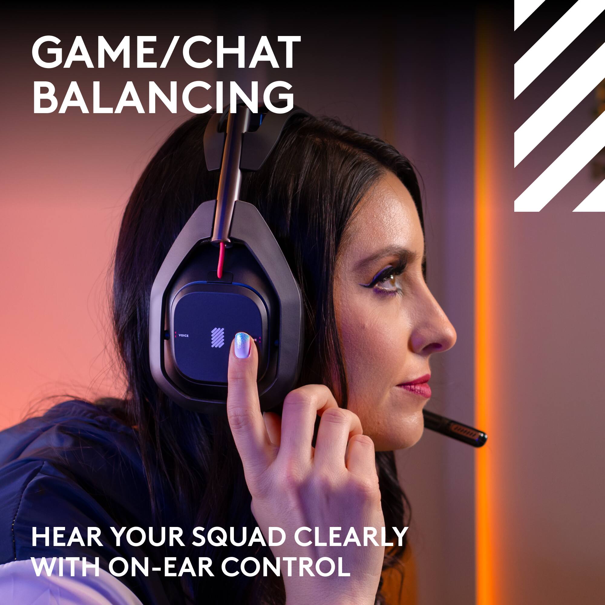 GAME/CHAT BALANCING: HEAR YOUR SQUAD CLEARLY WITH ON-EAR CONTROL