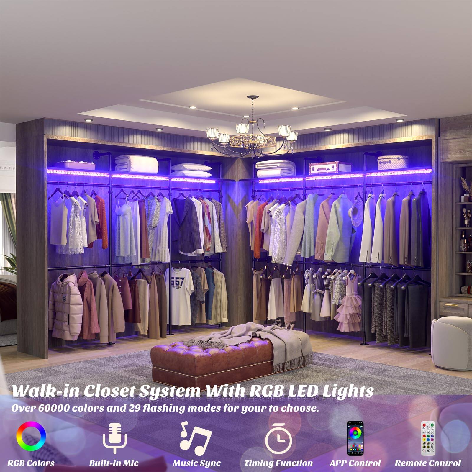 Walk-in Closet System With RGB LED Lights  
Over 60000 colors and 29 flashing modes for you to choose.  
RGB Colors  
Built-in Mic  
Music Sync  
Timing Function  
APP Control  
Remote Control