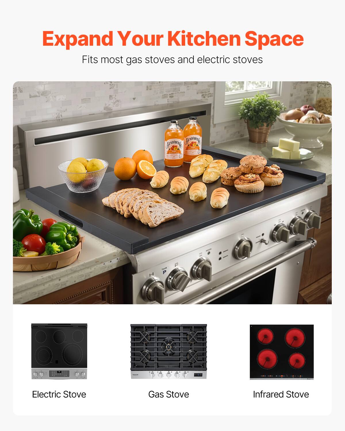 Expand Your Kitchen Space  
Fits most gas stoves and electric stoves  

Electric Stove  
Gas Stove  
Infrared Stove