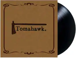 Tomahawk - Tomahawk - VINYL LP