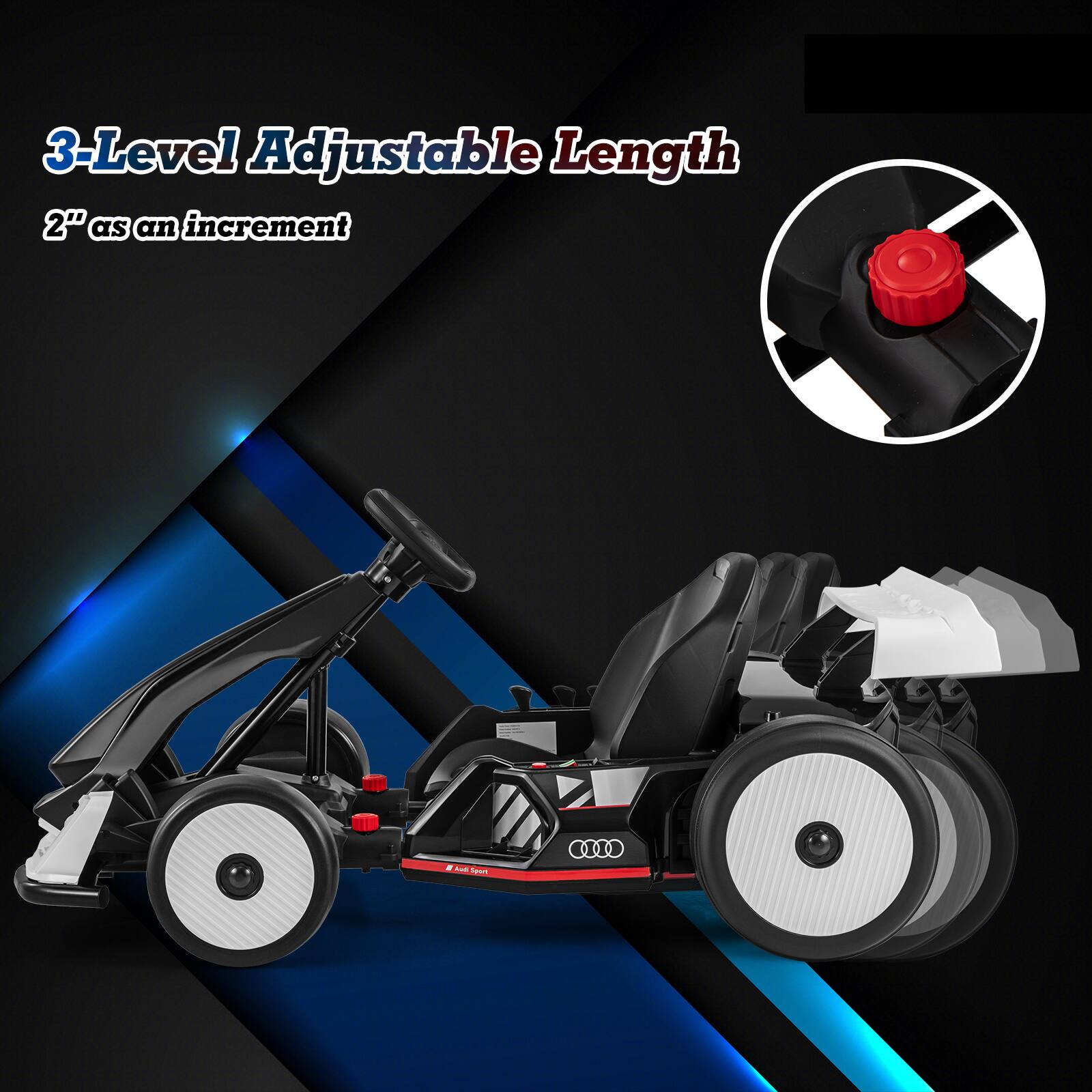 3-Level Adjustable Length  
2" as an increment