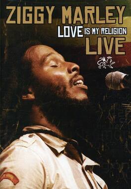 Ziggy Marley - Love Is My Religion Live - DVD