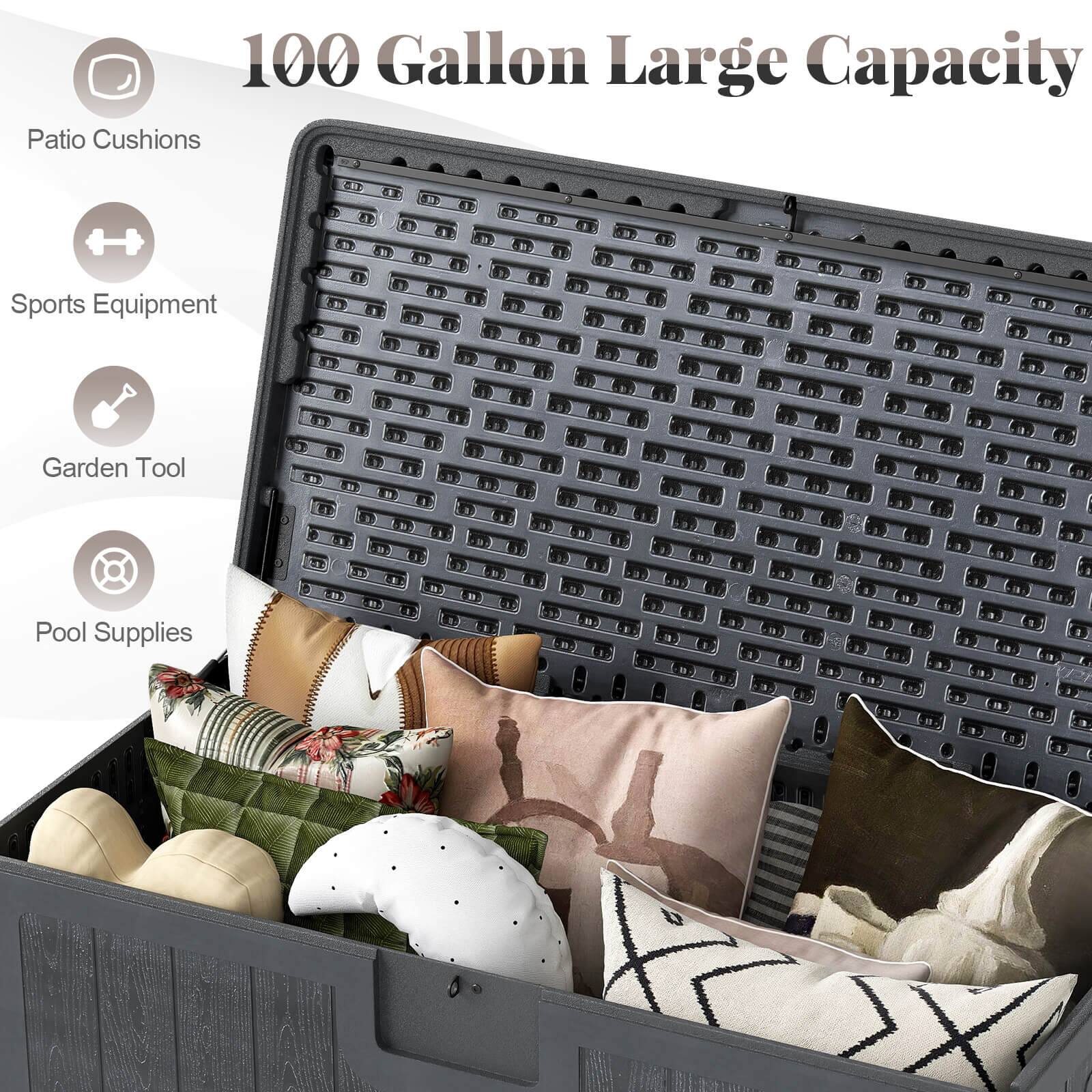 100 Gallon Large Capacity

- Patio Cushions
- Sports Equipment
- Garden Tool
- Pool Supplies