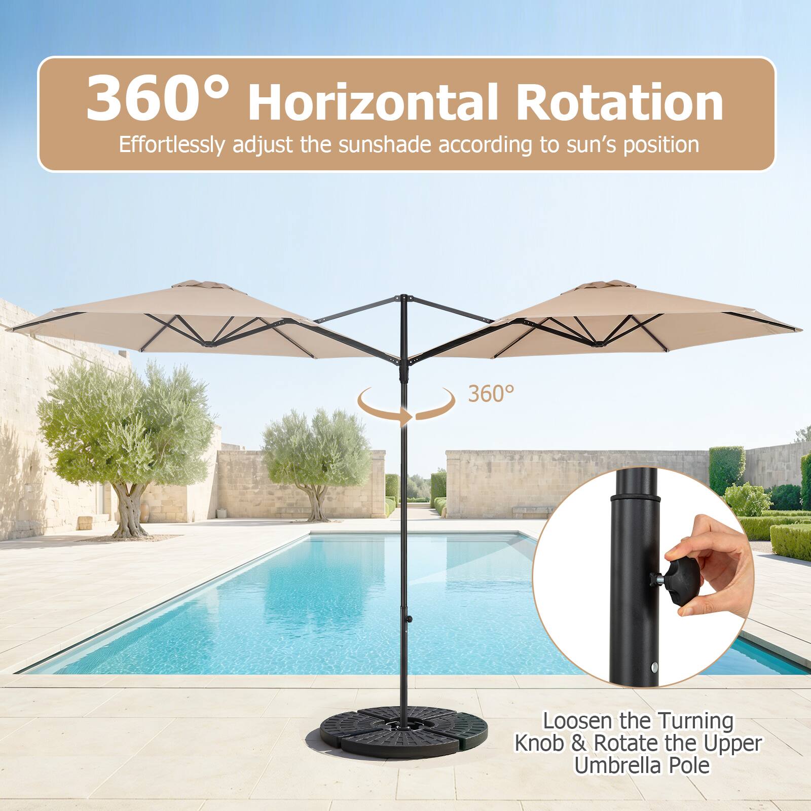 360° Horizontal Rotation  
Effortlessly adjust the sunshade according to sun's position  

Loosen the Turning Knob & Rotate the Upper Umbrella Pole