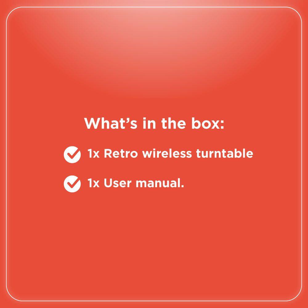 What's in the box:  
1x Retro wireless turntable  
1x User manual.