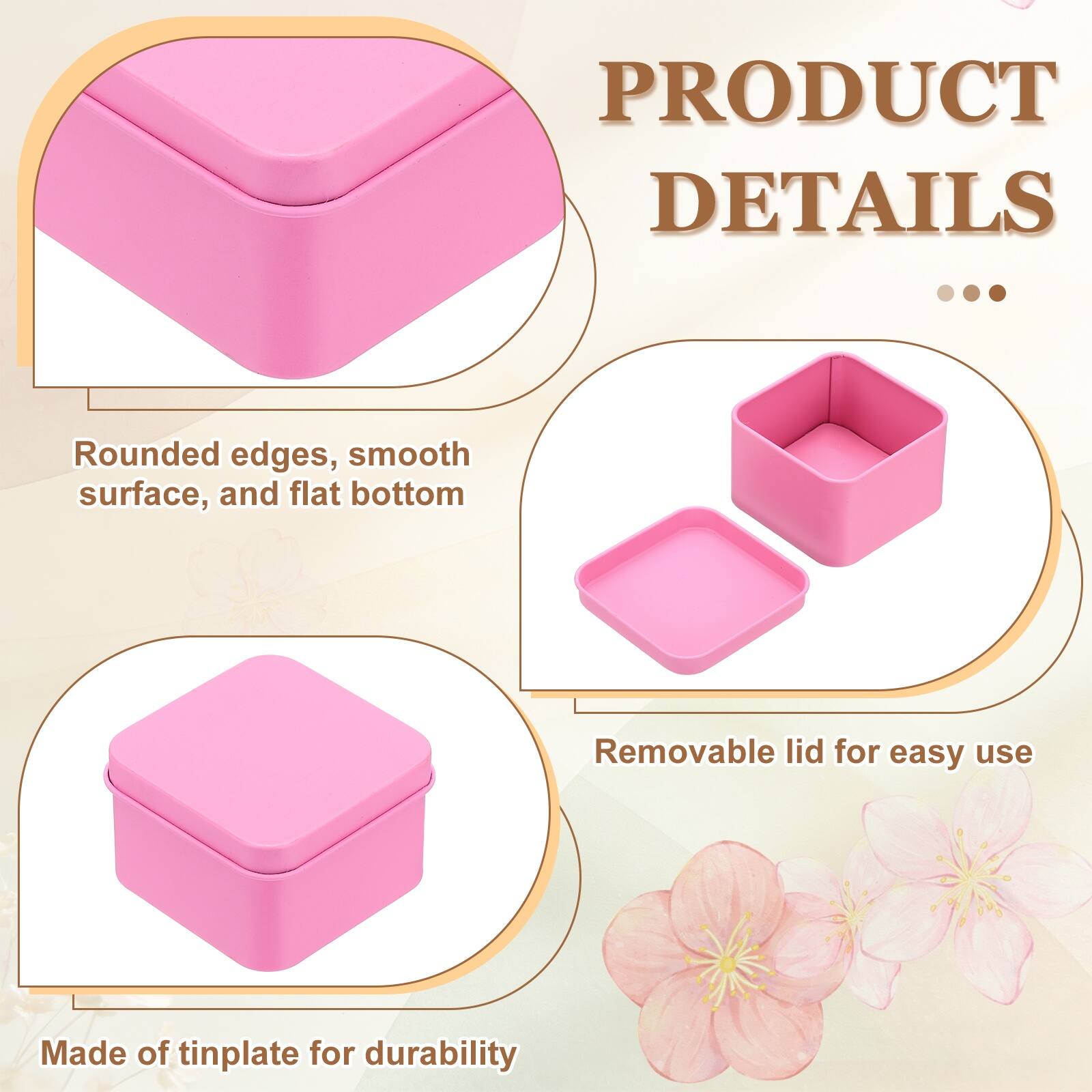 PRODUCT DETAILS

- Rounded edges, smooth surface, and flat bottom
- Removable lid for easy use
- Made of tinplate for durability