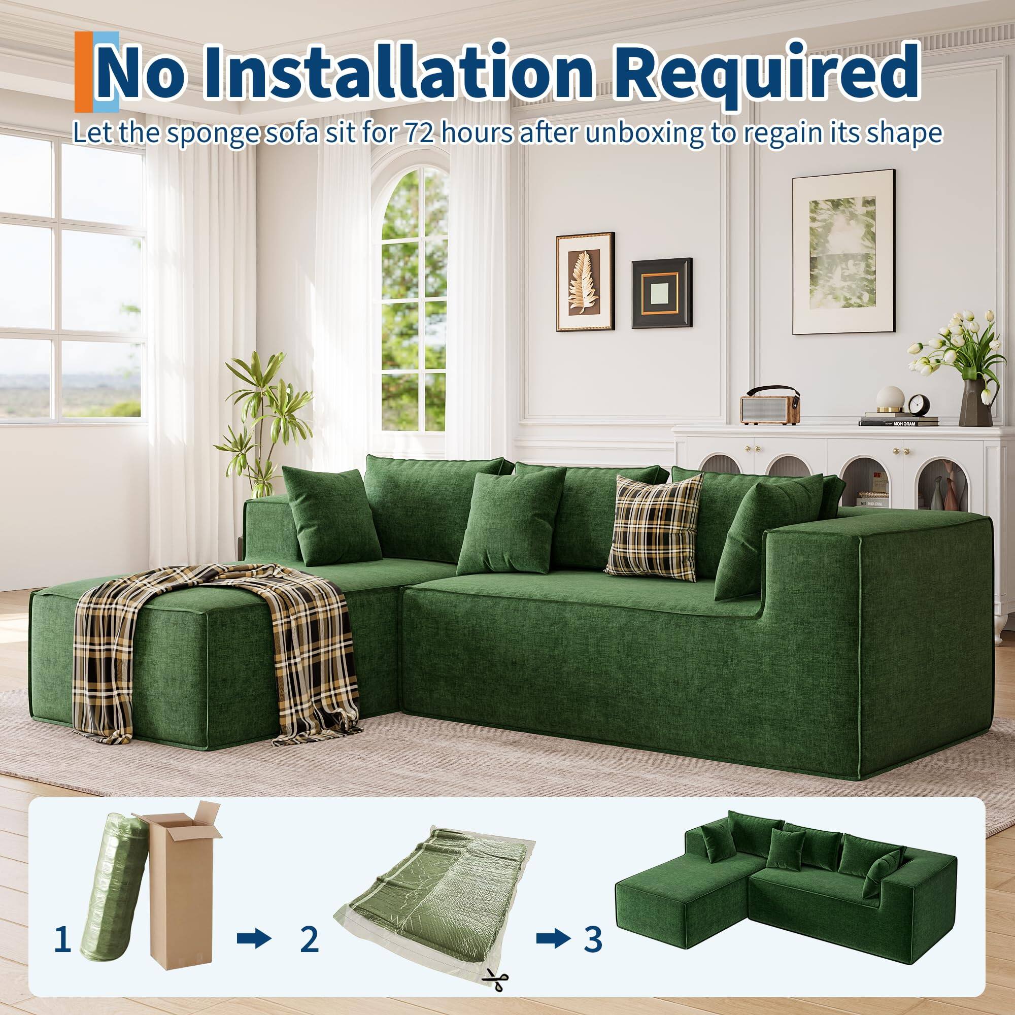 No Installation Required  
Let the sponge sofa sit for 72 hours after unboxing to regain its shape  

1  
2  
3