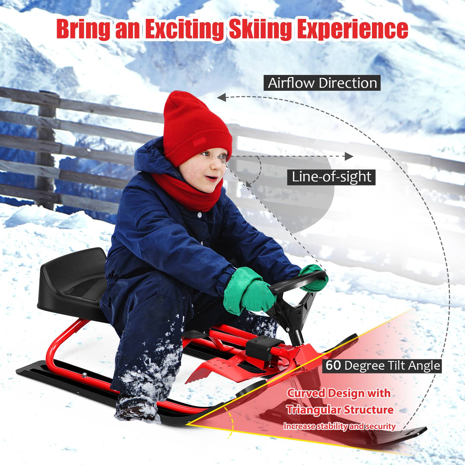 Bring an Exciting Skiing Experience with an Airflow Direction Line-of-sight 60 Degree Tilt Angle Curved Design with Triangular Structure that Increases Stability and Security.