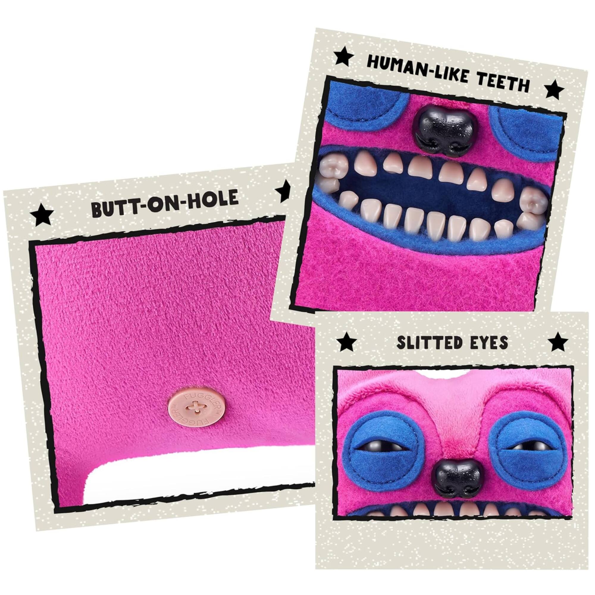 HUMAN-LIKE TEETH  
BUTT-ON-HOLE  
SLITTED EYES
