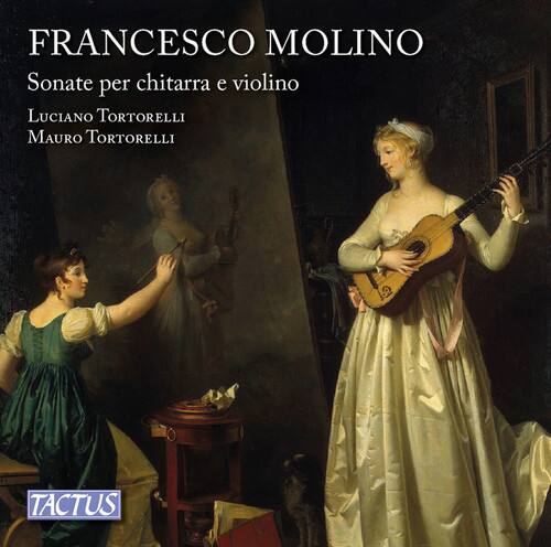 FRANCESCO MOLINO  
Sonate per chitarra e violino  
Luciano Tortorelli  
Mauro Tortorelli  

TACTUS
