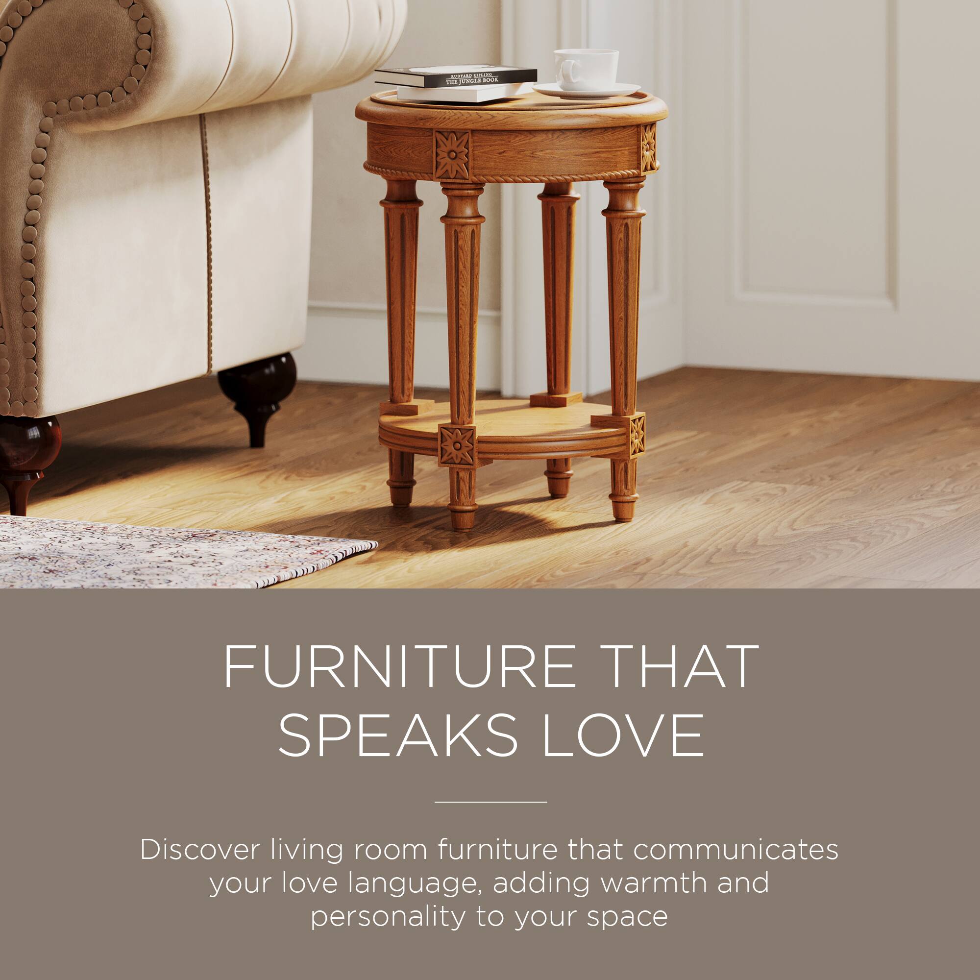 FURNITURE THAT SPEAKS LOVE

Discover living room furniture that communicates your love language, adding warmth and personality to your space