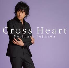 Norimasa Fujisawa - Cross Heart - CD5 MAXI-SINGLE