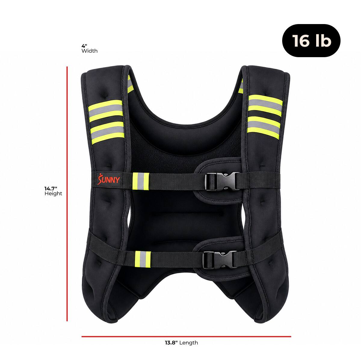 4" Width  
16 lb  
14.7" Height  
SUNNY  
13.8" Length