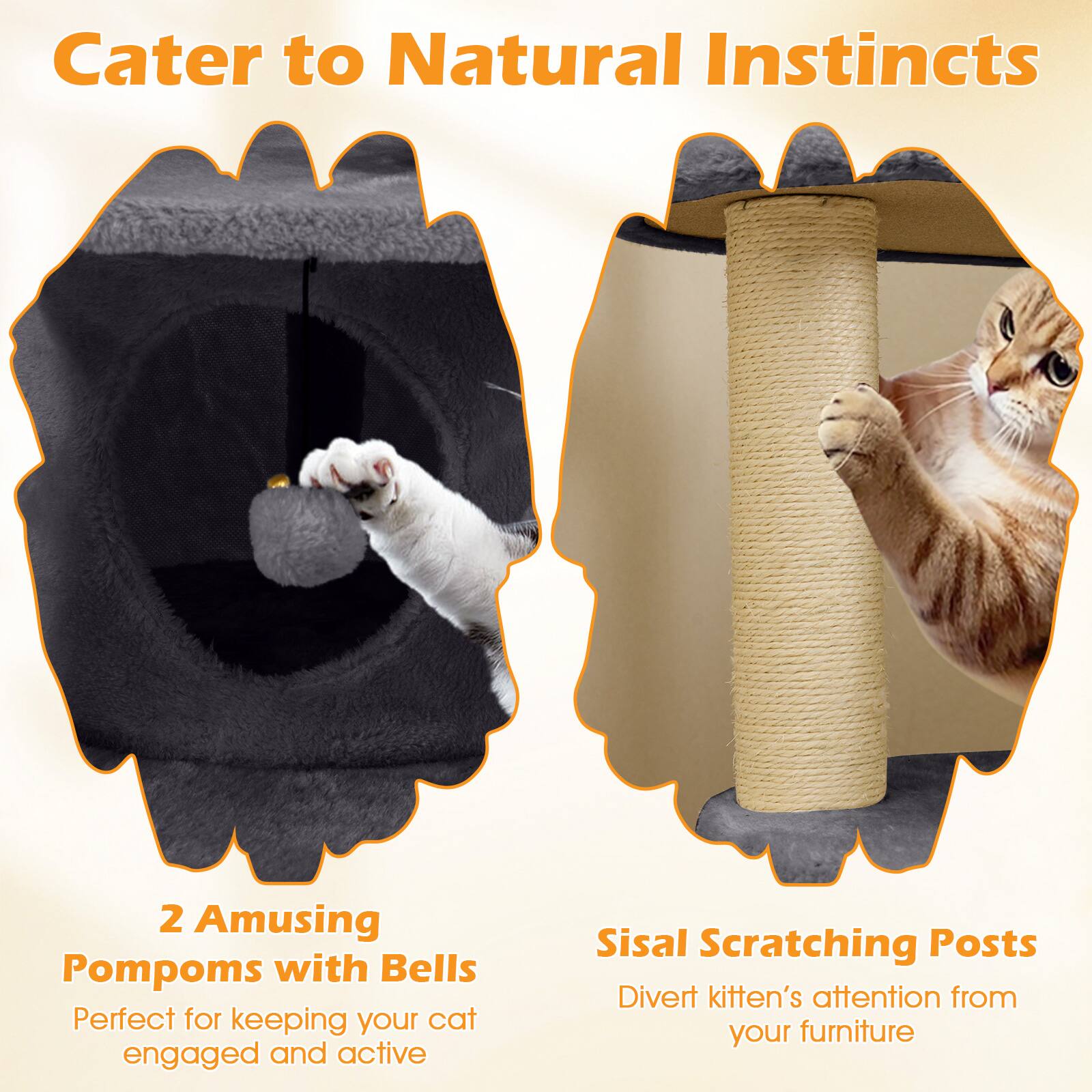 Cater to Natural Instincts

2 Amusing Pompoms with Bells  
Perfect for keeping your cat engaged and active

Sisal Scratching Posts  
Divert kitten's attention from your furniture