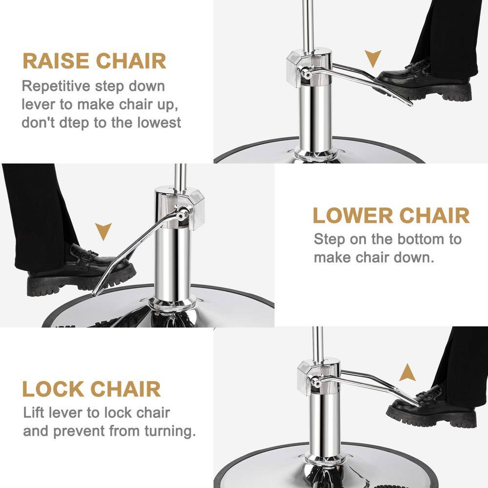 RAISE CHAIR  
Repetitive step down lever to make chair up, don't step to the lowest  

LOWER CHAIR  
Step on the bottom to make chair down.  

LOCK CHAIR  
Lift lever to lock chair and prevent from turning.