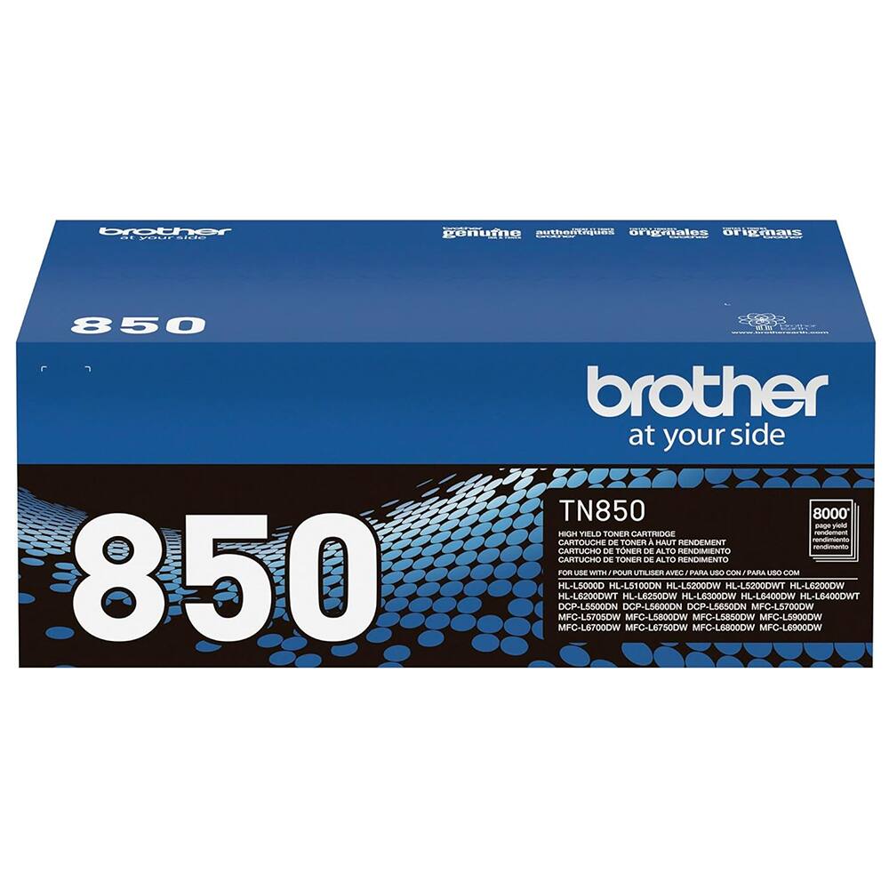 brother .. .... i..e. conutno autbentaies ongmales oriiinas 850 850 2 brother at your side TN850 8000 - yield HIGH YIELD TONER CARTRIDGE n CARTOUCHE DE TONER & MAUT RENDEMENT remiiniertio - CARTUCHO DE TONER DE ALTO MENDIMIENTO CARTUCHO DE TUNEO DE ALTO RENDIMENTO FOR ute Wiin POI UTILISER AVEC PARA ud CON/PARAUSO CR PARA una COA HIL-L5000D HL-L5100ON HL-L5200DW HL-L5200DWT HL-L62000W HL-L6200DWT HL-L6250DW HL-L6300OW HL-L6400OW HL-L6400DWT DCP-LSSODDN DCP-L5600ON DCP-L5650ON MFC-L57000W MFC-L5705DW MFC-LSB00DW MFC-L