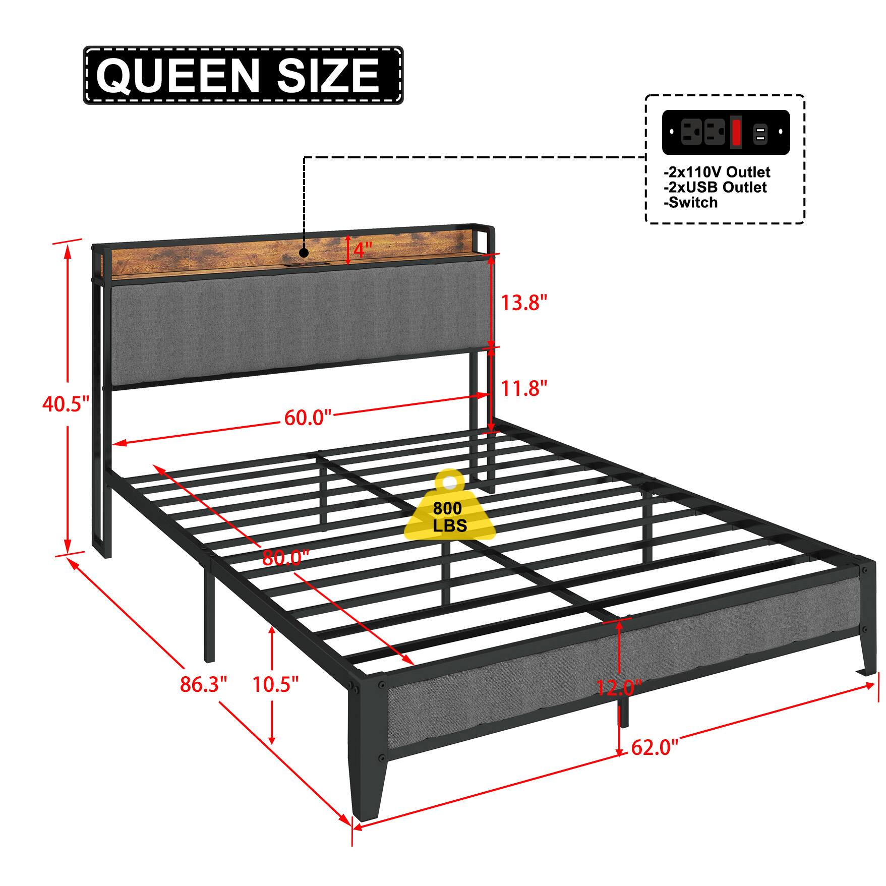 QUEEN SIZE

- 2x110V Outlet
- 2xUSB Outlet
- Switch

Dimensions:
- 86.3" (length)
- 62.0" (width)
- 40.5" (height)
- 60.0" (headboard height)
- 13.8" (headboard depth)
- 11.8" (side rail height)
- 10.5" (side rail depth)
- 12.0" (footboard height)
- 800 LBS weight capacity