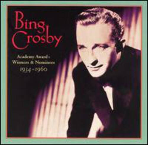 Bing Crosby - Academy Award Winners and Nominees 1934-1960   - COMPACT DISCS [CD] price history on PriceWatchPro