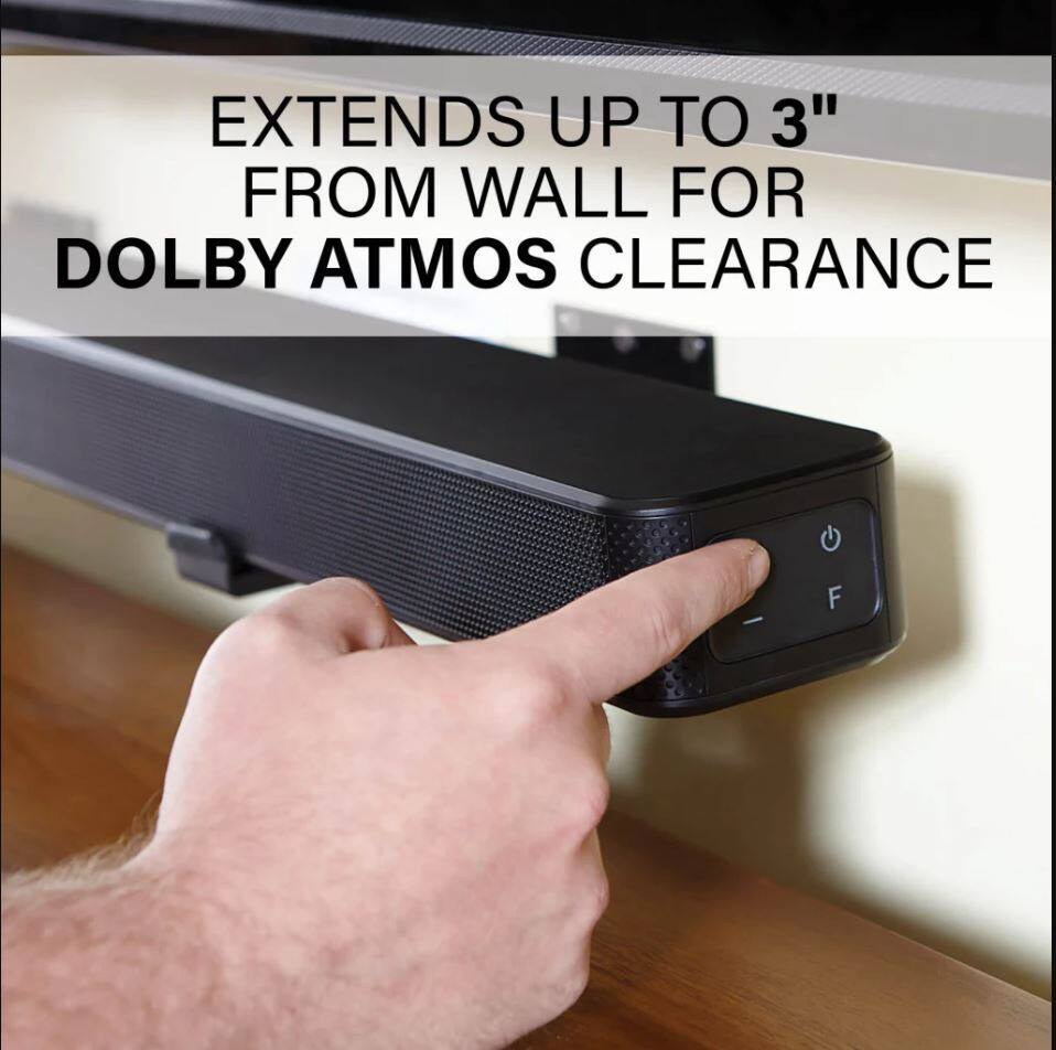 EXTENDS UP TO 3" FROM WALL FOR DOLBY ATMOS CLEARANCE