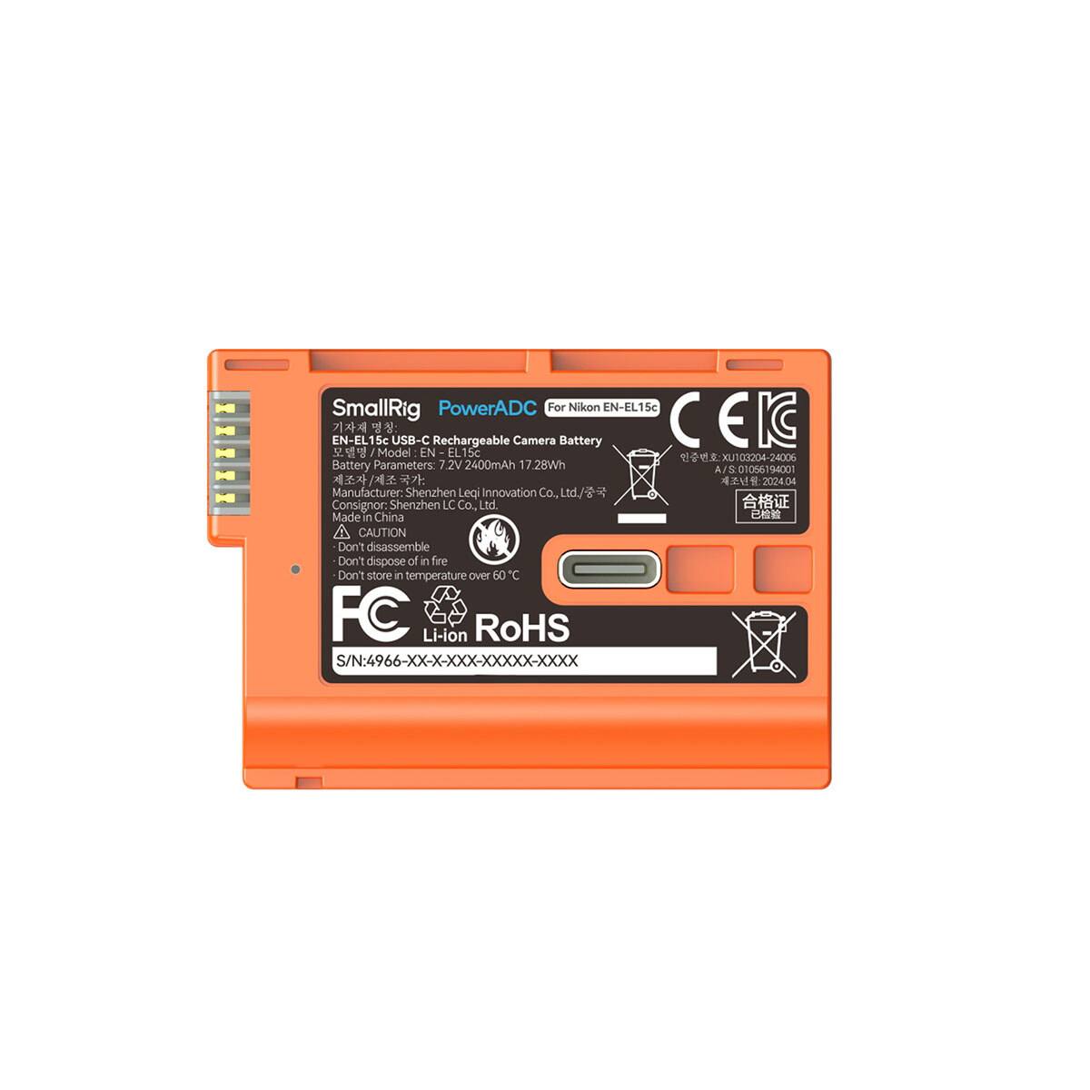 SmallRig PowerADC For Nikon EN-EL15c  
EN-EL15c: USB-C Rechargeable Camera Battery  
Model: EL15c  
Battery Parameters: 7.2V 2400mAh 17.28Wh  
Manufacturer: Shenzhen Legi Innovation Co., Ltd.  
Consignor: Shenzhen LC Co., Ltd.  
Made in China  

A CAUTION  
Don't disassemble  
Don't dispose of in fire  
Don't store in temperature over 60°C  

FC Li-ion RoHS  
S/N: 4966-XX-XXX-XXXXX-XXXX
