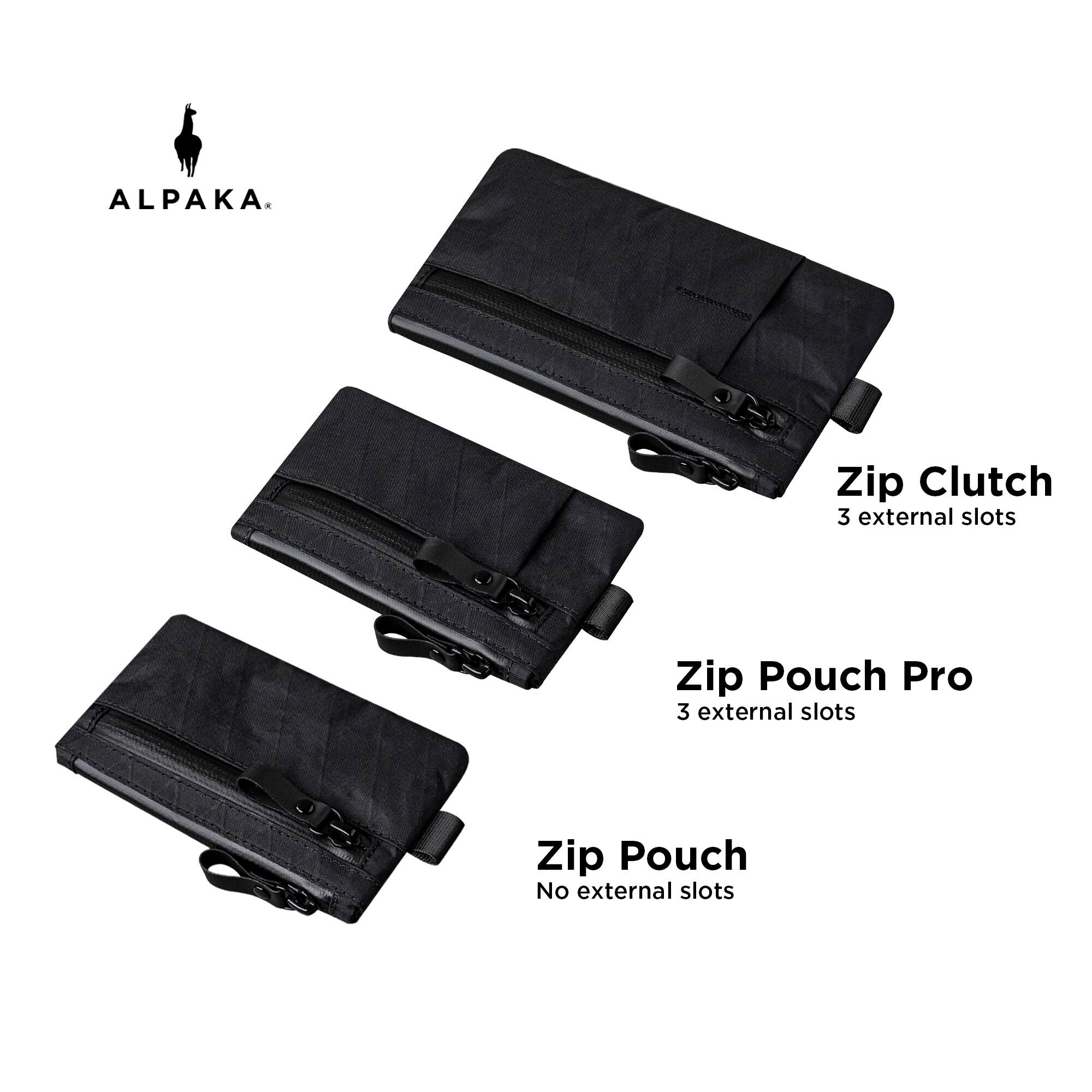 ALPAKA

Zip Clutch  
3 external slots

Zip Pouch Pro  
3 external slots

Zip Pouch  
No external slots