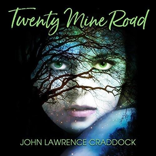 John Lawrence Craddock - Twenty Mine Road  - COMPACT DISCS