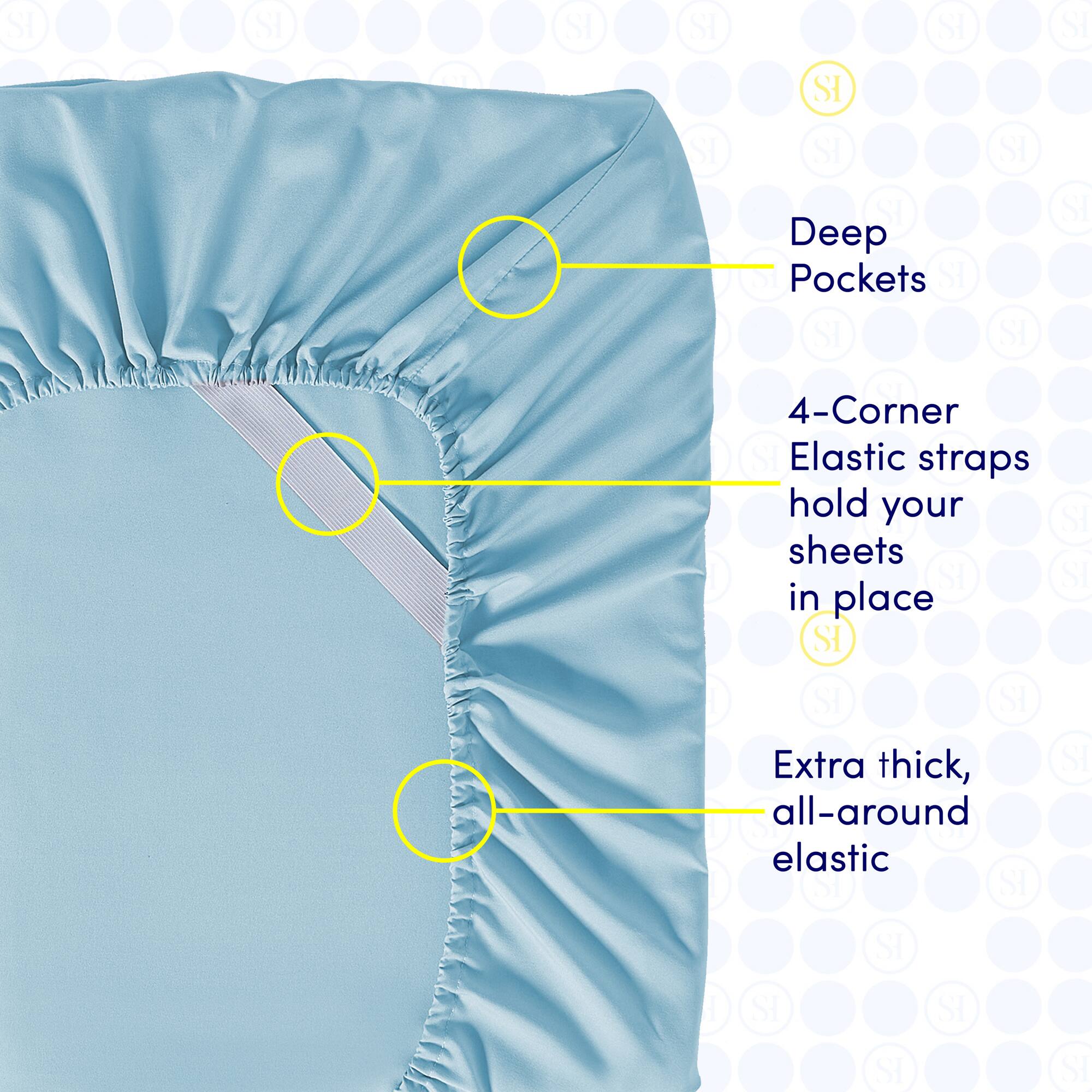- Deep Pockets
- 4-Corner Elastic straps hold your sheets in place
- Extra thick, all-around elastic