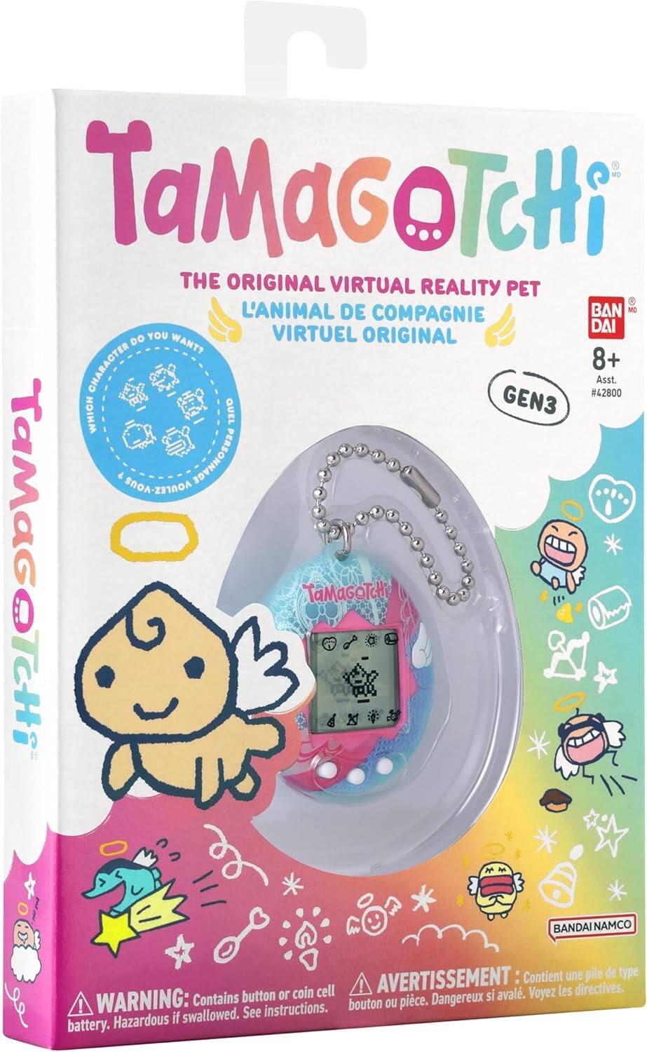 TaMaGoTcHi THE ORIGINAL VIRTUAL REALITY PET  
L'ANIMAL DE COMPAGNIE VIRTUEL ORIGINAL  
8+ Asst. #42800  
GEN3  
BANDAI NAMCO  
Contains a coin cell battery!  
WARNING: Contains button or coin cell battery. Hazardous if swallowed. See instructions.  
AVERTISSEMENT: Contient une pile de type bouton ou pièce. Dangereux si avalé. Voyez les directives.