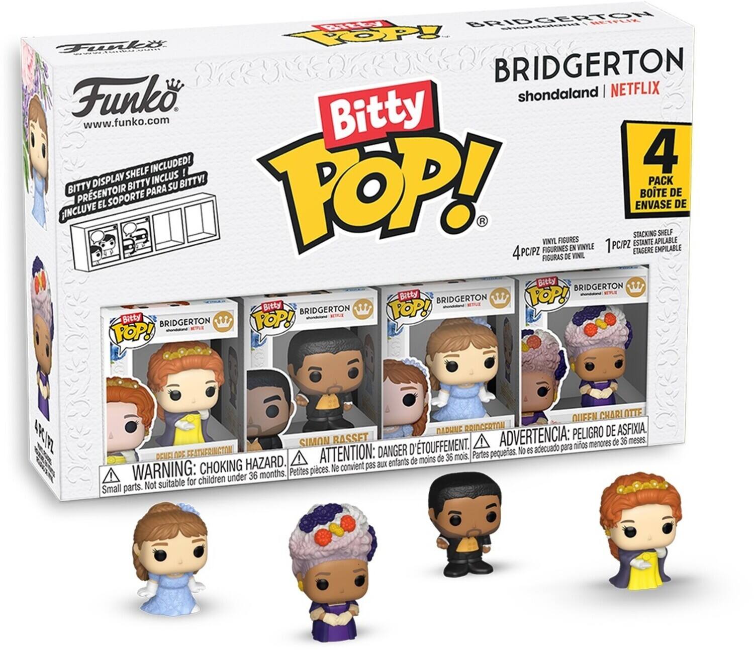 BRIDGERTON - Funko. shondaland | NETFLIX www.funko.com
Bitty SHELF INCLUDED!
4 PACK BITTY INCLUS BITTY!
PACK DE ENVASE DE INCLUVE STACKING SHELF VINYL FIGURES ESTANTE APILABLE EN VINYLE 1 PC/PZ EMPILABLE PC/PZ FIGURINES ETAGERE FIGURAS DE VINIL
Bitty BRIDGERTON - Bitty BRIDGERTON POP!
SIMON RASSET
DAMIEN RICHARDSON
QUEEN CHARLOTTE
QUEEN CHARLOTTE
ATTENTION: DANGER 'TOUFFEMENT. Partes pequeas. o es adecuado para DENEI de moins de 36 mois
CHOKING HAZARD. Not suitable for children Small parts.
WARNING: Petites pices. e under 36 months.
RASSET ADVERTENCIA: PELIGRO nios menores de 36 meses.
QUEEN CHARLOTTE
QUEEN CHARLOTTE
DAMIEN RICHARDSON
DAMIEN RICHARDSON
QUEEN CHARLOTTE
QUEEN CHARLOTTE
DAMIEN RICHARDSON
SIMON RASSET
QUEEN CHARLOTTE
QUEEN CHARLOTTE
DAMIEN RICHARDSON
SIMON RASSET