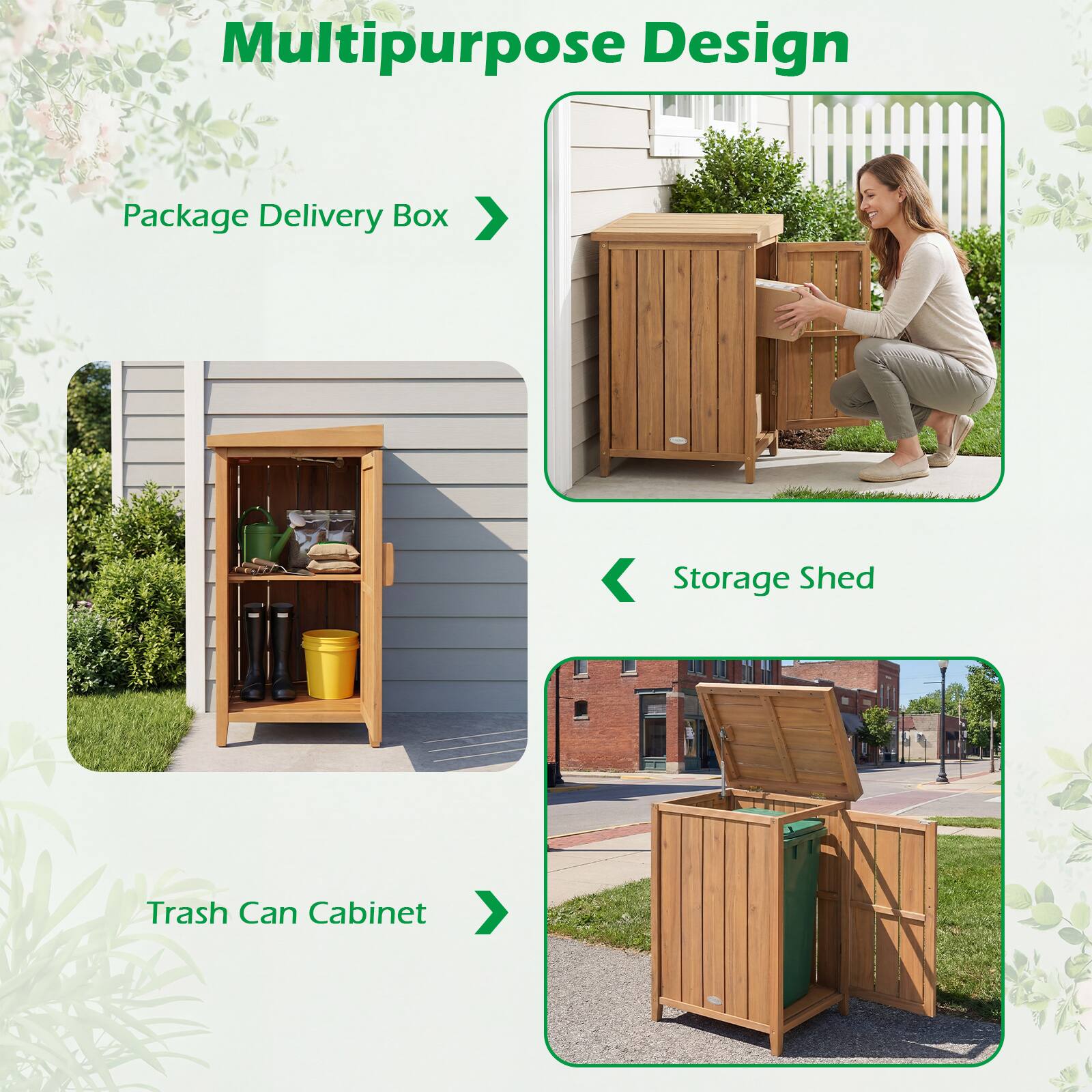 Multipurpose Design

- Package Delivery Box
- Storage Shed
- Trash Can Cabinet