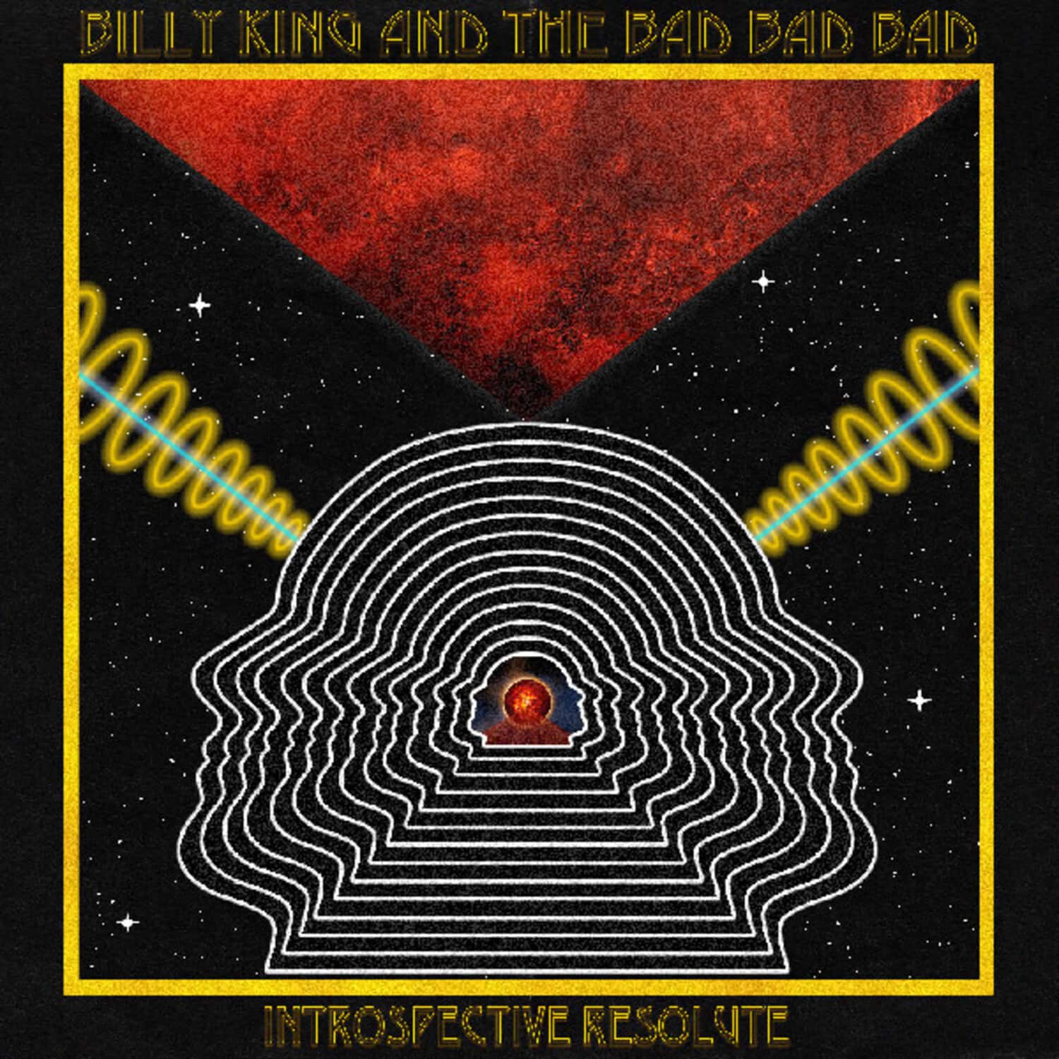 Billy King & the Bad Bad Bad - Introspective Resolute   - VINYL LP price history on PriceWatchPro