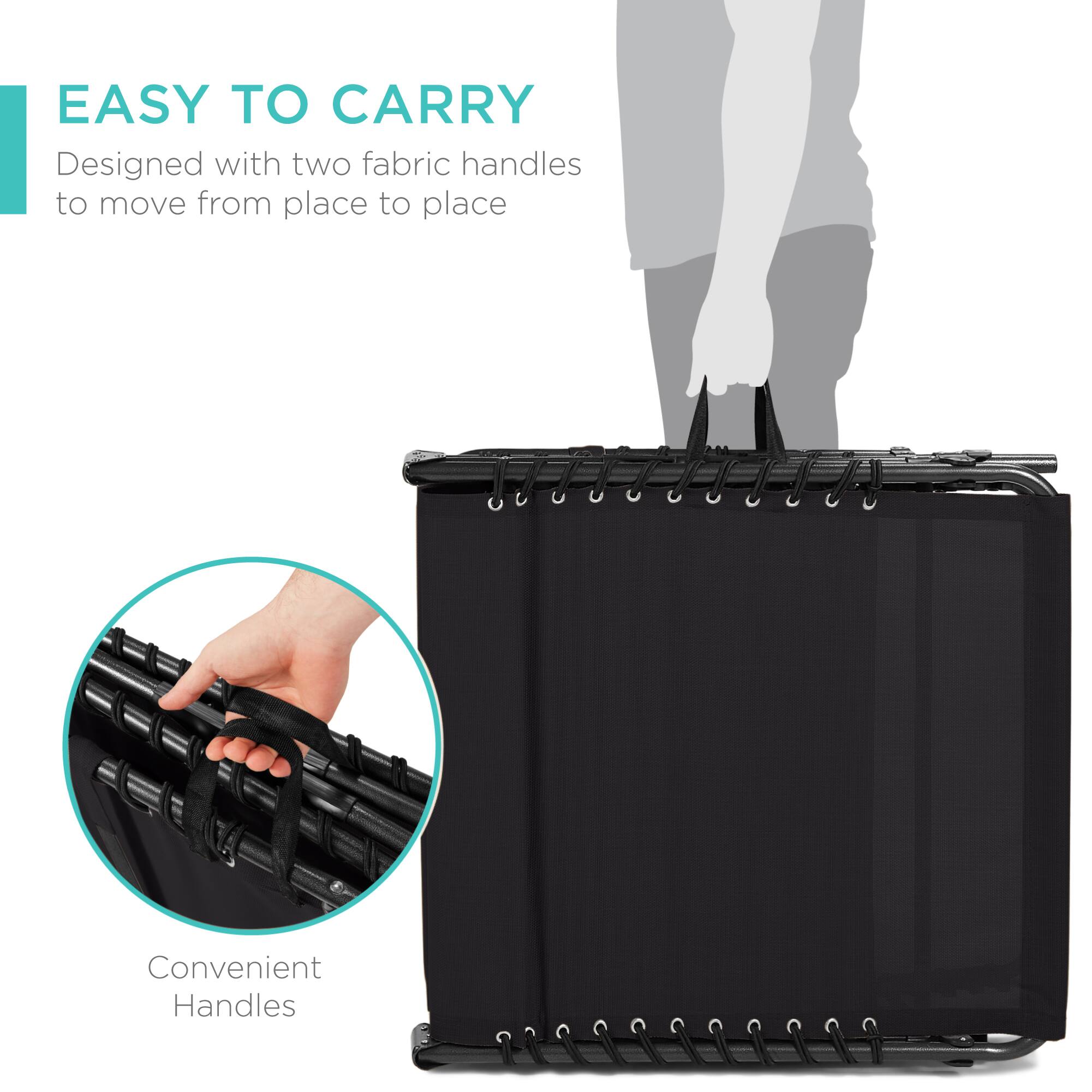 EASY TO CARRY  
Designed with two fabric handles to move from place to place  

Convenient Handles
