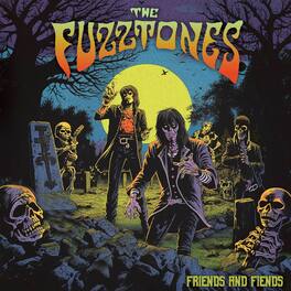 The Fuzztones - Friends & Fiends - VINYL LP
