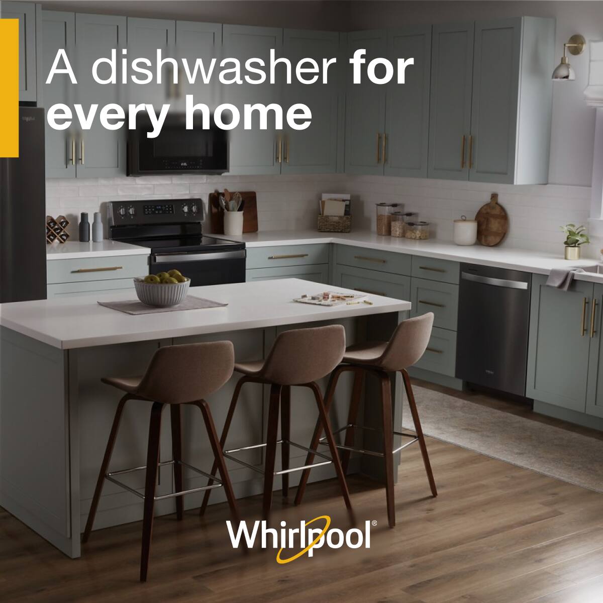 A dishwasher for every home  
Whirlpool