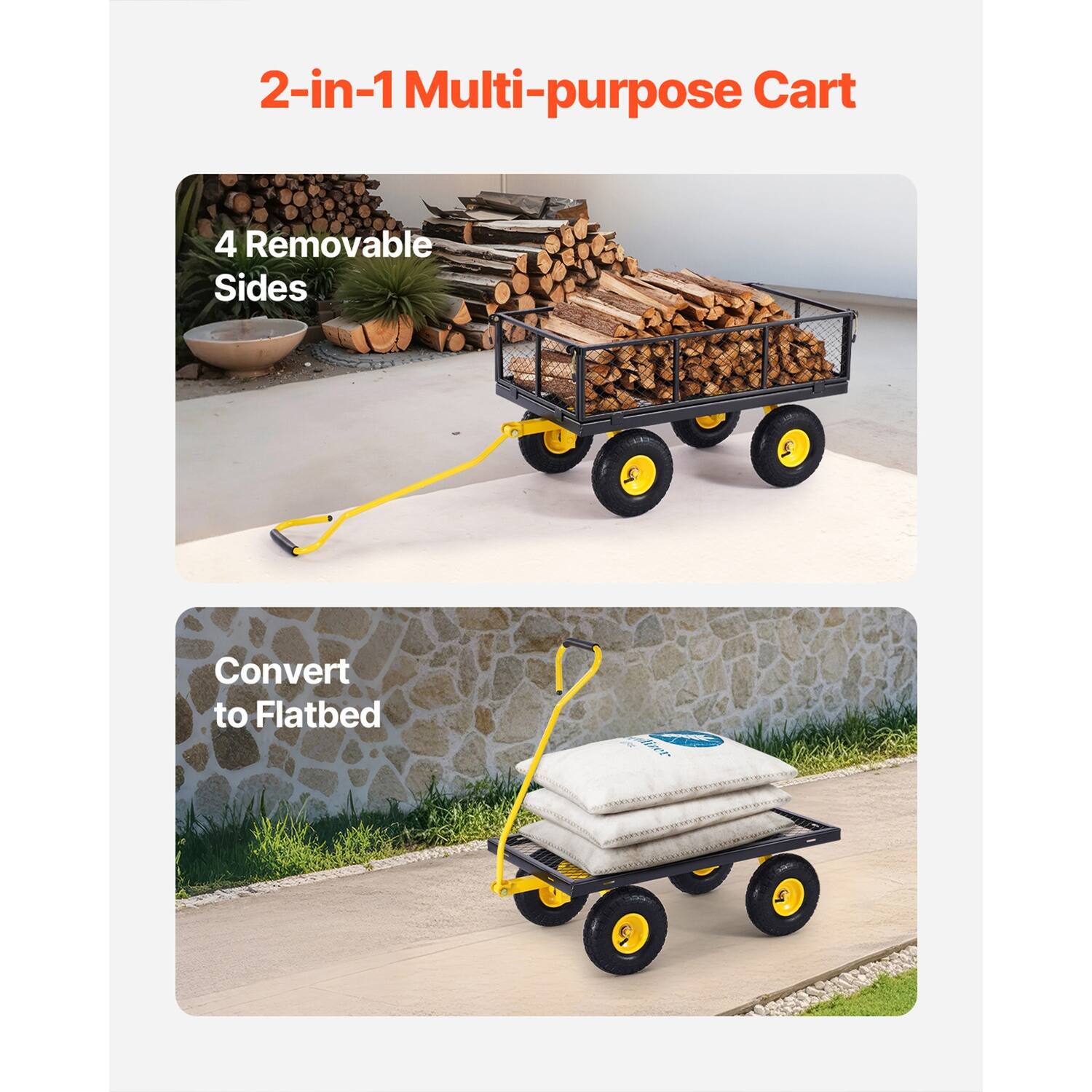 2-in-1 Multi-purpose Cart

4 Removable Sides

Convert to Flatbed