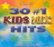 Front Standard. 30 #1 Kids Mix Hits [CD].