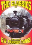 Front Standard. The Classics: Including the G.W. Pannier Tanks [DVD].