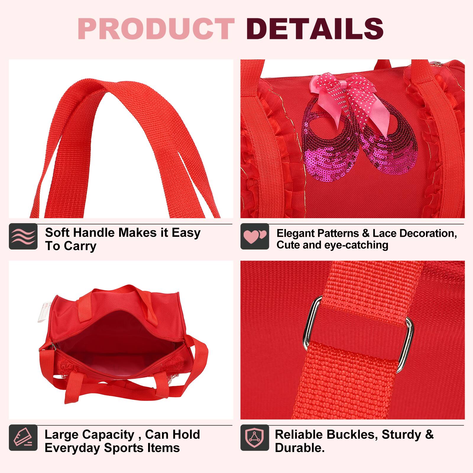PRODUCT DETAILS

- Soft Handle Makes it Easy To Carry
- Elegant Patterns & Lace Decoration, Cute and eye-catching
- Large Capacity, Can Hold Everyday Sports Items
- Reliable Buckles, Sturdy & Durable