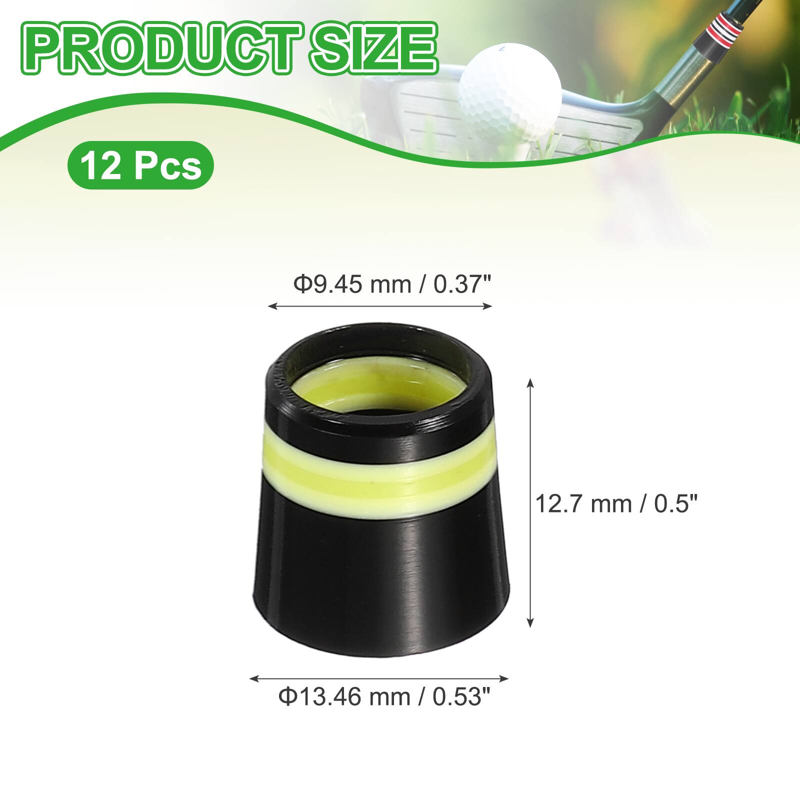 PRODUCT SIZE

12 Pcs

9.45 mm / 0.37"

12.7 mm / 0.5"

13.46 mm / 0.53"