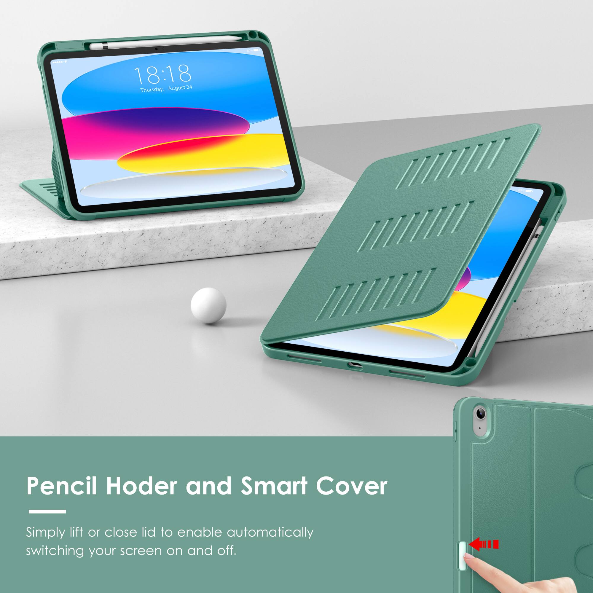 Pencil Holder and Smart Cover

Simply lift or close lid to enable automatically switching your screen on and off.
