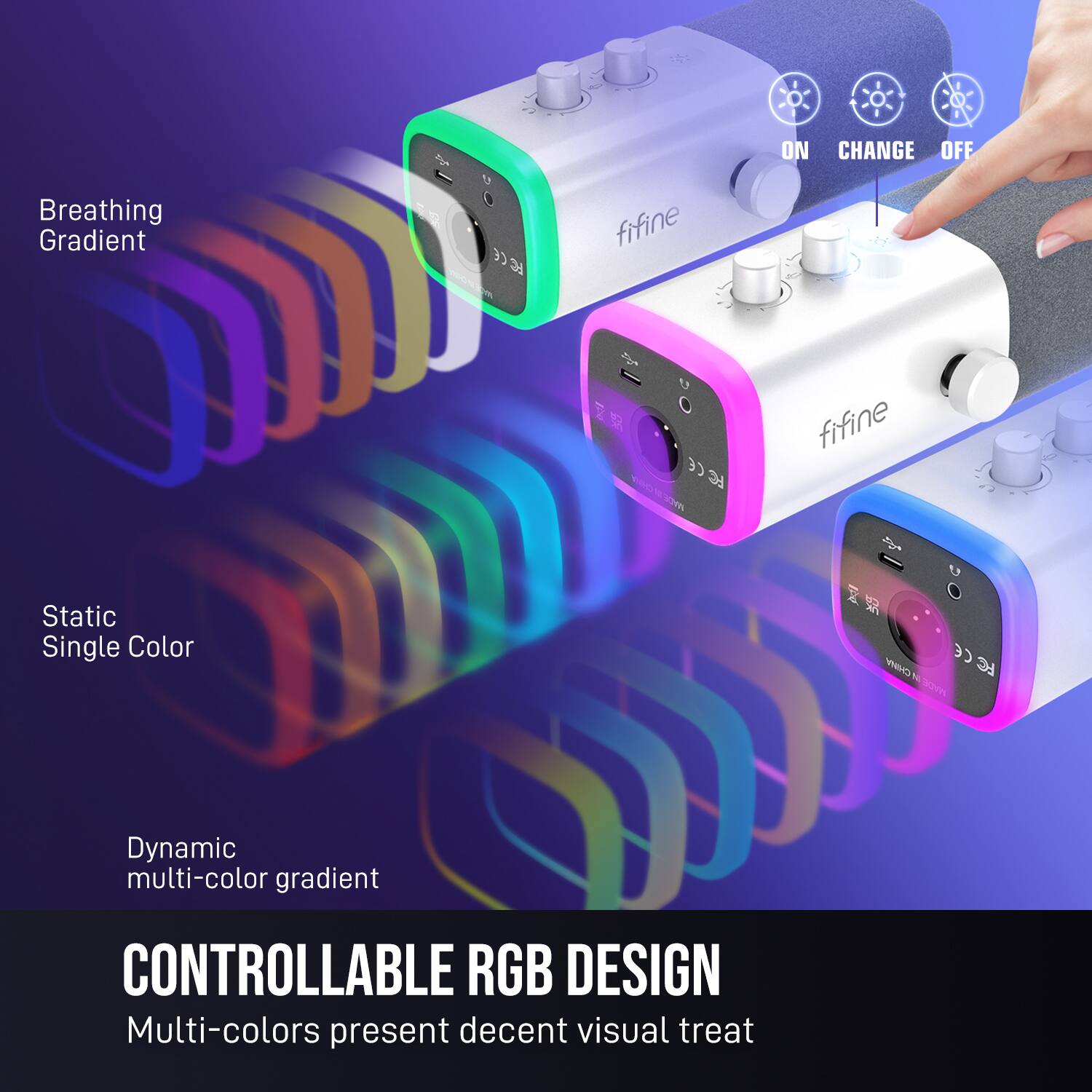 The text on the image is grouped as follows:

1. ON CHANGE OF: This phrase is not related to the main topic of the image, which is controllable RGB design.
2. Breathing Gradient: This phrase is related to the main topic, as it describes the dynamic multi-color gradient.
3. cC FC: These letters are not related to the main topic and can be removed.
4. fifine: This word is related to the main topic, as it is the name of the product being advertised.
5. Static Single Color: This phrase is related to the main topic, as it describes one of the options for the product.
6. CONTROLLABLE RGB DESIGN: This phrase is related to the main topic, as it describes the controllable aspect of the RGB design.
7. Multi-colors present decent visual treat: This phrase is related to the main topic, as it describes the visual appeal of the controllable RGB design.