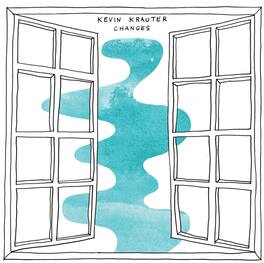 Kevin Krauter - Changes - CASSETTES