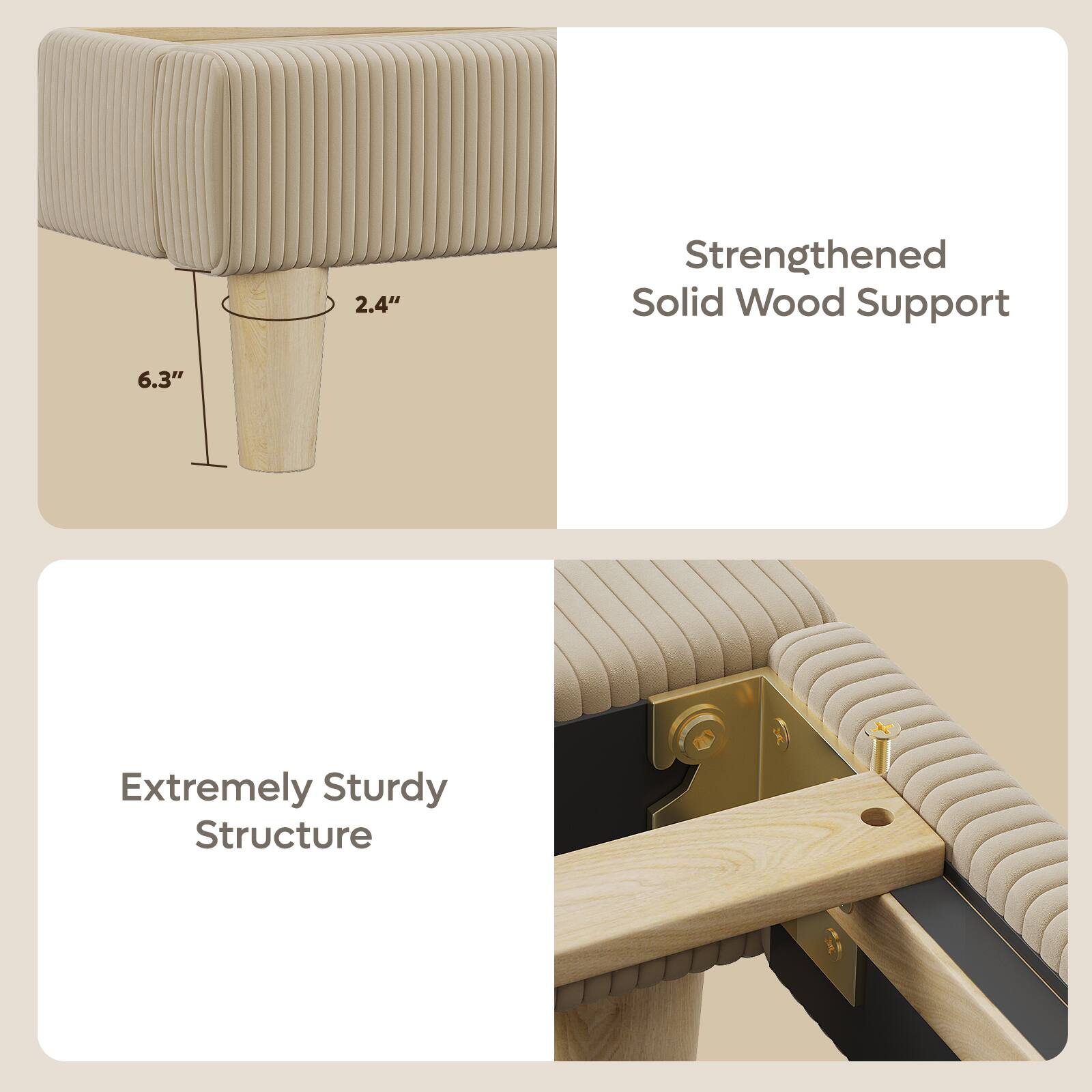 Strengthened Solid Wood Support
Extremely Sturdy Structure